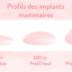 implant mammaire profil haut ou bas